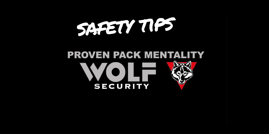 safety tips sponsored by wolf security
